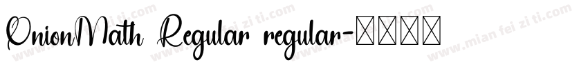 OnionMath Regular regular字体转换